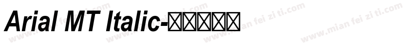Arial MT Italic字体转换